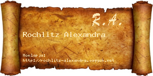 Rochlitz Alexandra névjegykártya